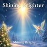 Shining Brighter
