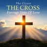 The Cross Forever Sings Of Love