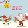 Dad's Poop Smells