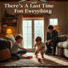 There's A Last Time For Everything