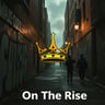 On The Rise