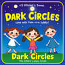 Dark Circles