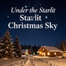 Under the Starlit Christmas Sky