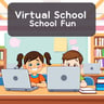 Virtual School Fun