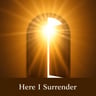 Here I Surrender