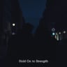 Hold On to Strength