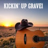 Kickin' Up Gravel