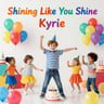 Shining Like You Shine