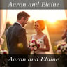 Aaron and Elaine