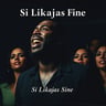 Si Likajas Fine