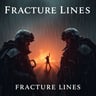 Fracture Lines, By Ashlyn ML