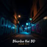 Bhorba Hai BD