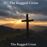 The Rugged Cross