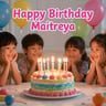Happy Birthday Maitreya