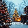 This Is Christmas