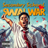 Secondary School War
