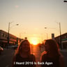 I Heard 2016 Is Back Again