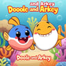 Doodle and Arkey