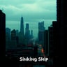 Sinking Ship