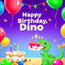 Happy Birthday, Dino