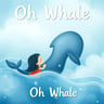 Oh Whale