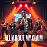 All About My Claim