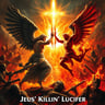 Jesus Killin' Lucifer