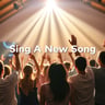 Sing A New Song
