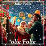 Jolie Folie