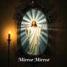 Mirror Mirror