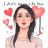 I Don't Wanna Be Your Maybe