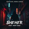 Sheher Mera Jungle