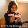 Every Song Needs a Song