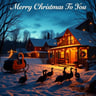 Merry Christmas To You