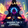 Whispers Turn To Commands