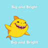 Big and Bright