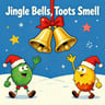Jingle Bells, Toots Smell