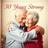 50 Years Strong