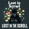 Lost in The Scroll