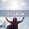 Shining Bright