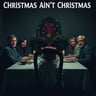Christmas Ain't Christmas