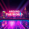 Around the World (Remix Cover)