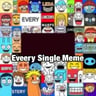 Every Single Meme
