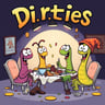 Dirties
