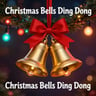 Christmas Bells Ding Dong