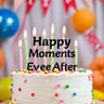 Happy Moments Ever After