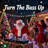 Turn The Bass Up