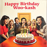 Happy Birthday to Woo-kash