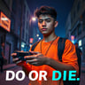 Do Or Die