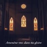Amène-moi dans ta gloire